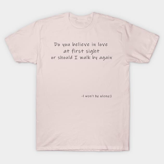 Pick up line T-Shirt by Rasheba